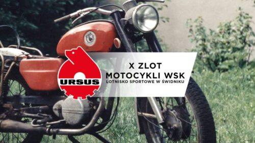 Ursus, WSK, motocykl, Świdnik, X Zlot Motocykli WSK i innych