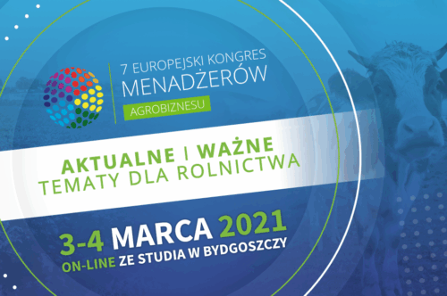 europejski kongres menadżerów agrobiznesu, ekma 2021, bydgoszcz, konferencja